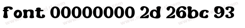 font 00000000 2d 26bc 93字体转换